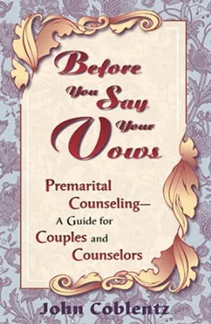 Before You Say Your Vows
