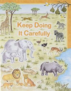Preschool Keep Doing It Carefully