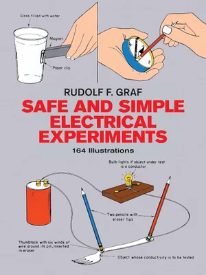Safe and Simple Electrical Experiments
