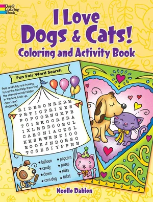 I Love Dogs and Cats! Colouring & Activity Book