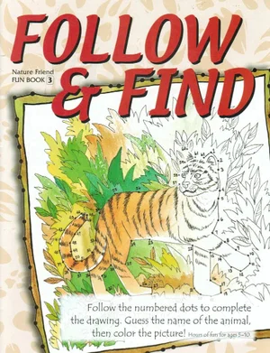Follow & Find -Nature Friend Fun Book #3