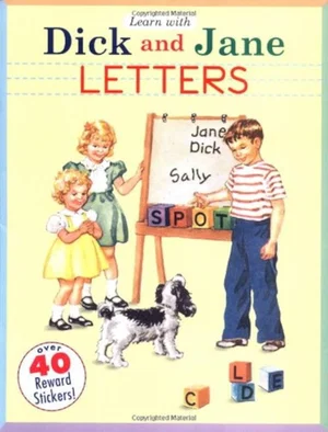 Learn With Dick and Jane: Letters