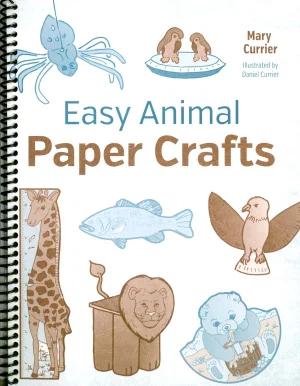 Easy Animal Paper Crafts