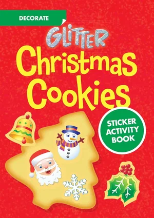 Glitter Decorate Christmas Cookies Sticker Activity Book -Dover Little