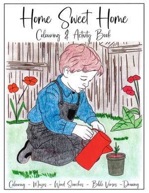 Home Sweet Home Colouring & Activity Book