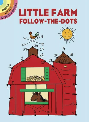 Little Farm Follow-The-Dots -Dover Little Activity Books