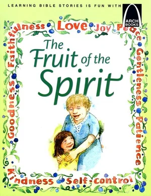 Fruit of the Spirit -Arch Books
