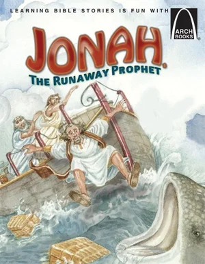 Jonah, the Runaway Prophet -Arch Books