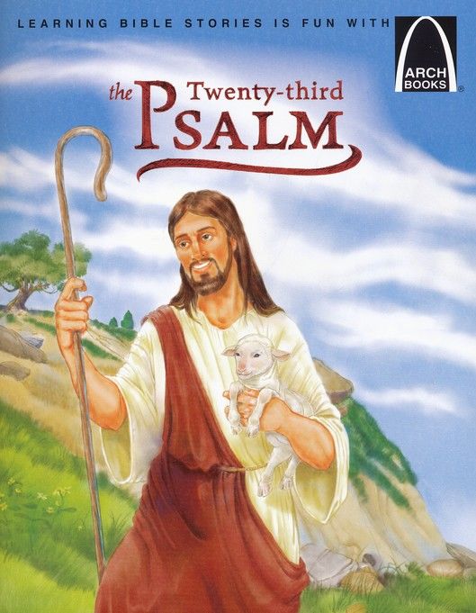 The Twenty-third Psalm -Arch Book