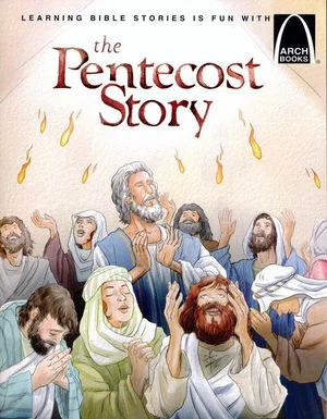 The Pentecost Story -Arch Books
