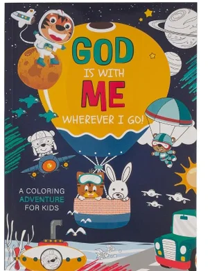 Colouring Book for Kids God is with Me wherever I Go