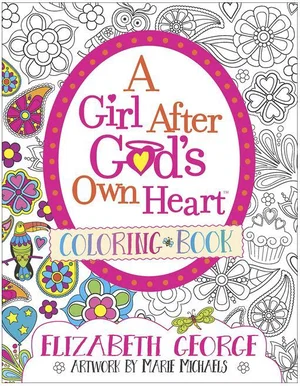 A Girl After God's Own Heart -Colouring Book