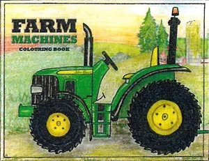 Farm Machines Colouring Book