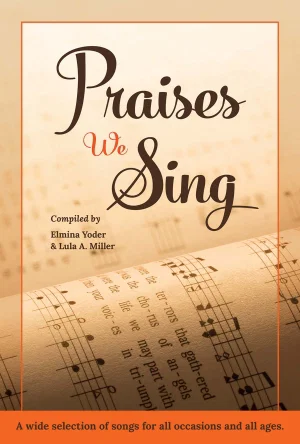 Praises We Sing Soft Cover