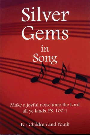 Silver Gems in Song/Children & Youth