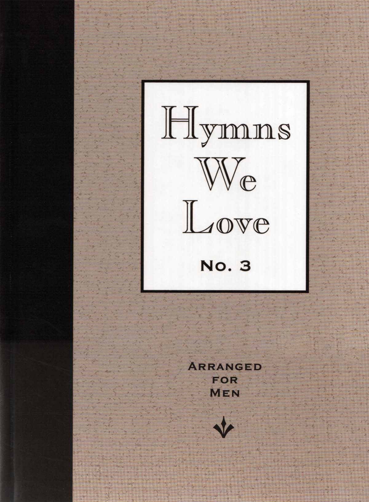 Image of Hymns We Love #3 Arranged For Men