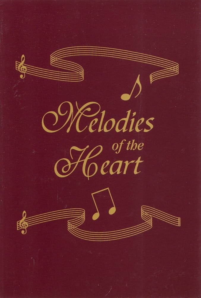 Melodies of the Heart