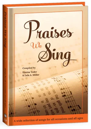 Praises We Sing Hardcover