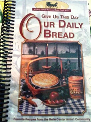 Give us This Day Our Daily Bread