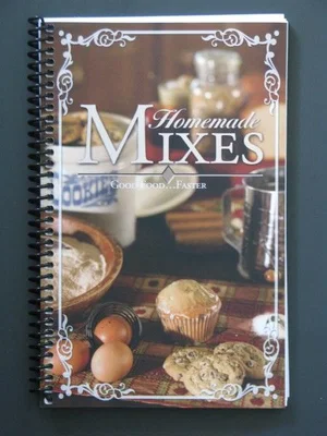Homemade Mixes Cookbook
