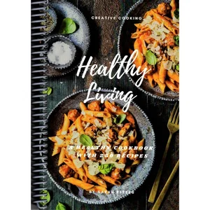 Healthy Living Cookbook