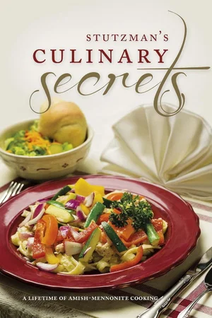 Stutzman's Culinary Secrets