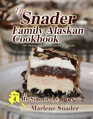 Snader Family Alaskan Cookbook #4