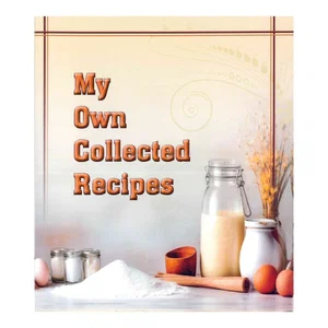 My Own Collected Recipes (Coffee)