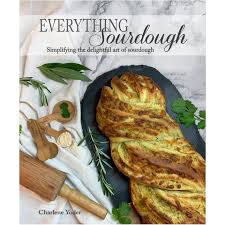 Everything Sourdough Cookbook