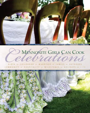 Mennonite Girls Can Cook: Celebrations -Mennonite Girls Can Cook