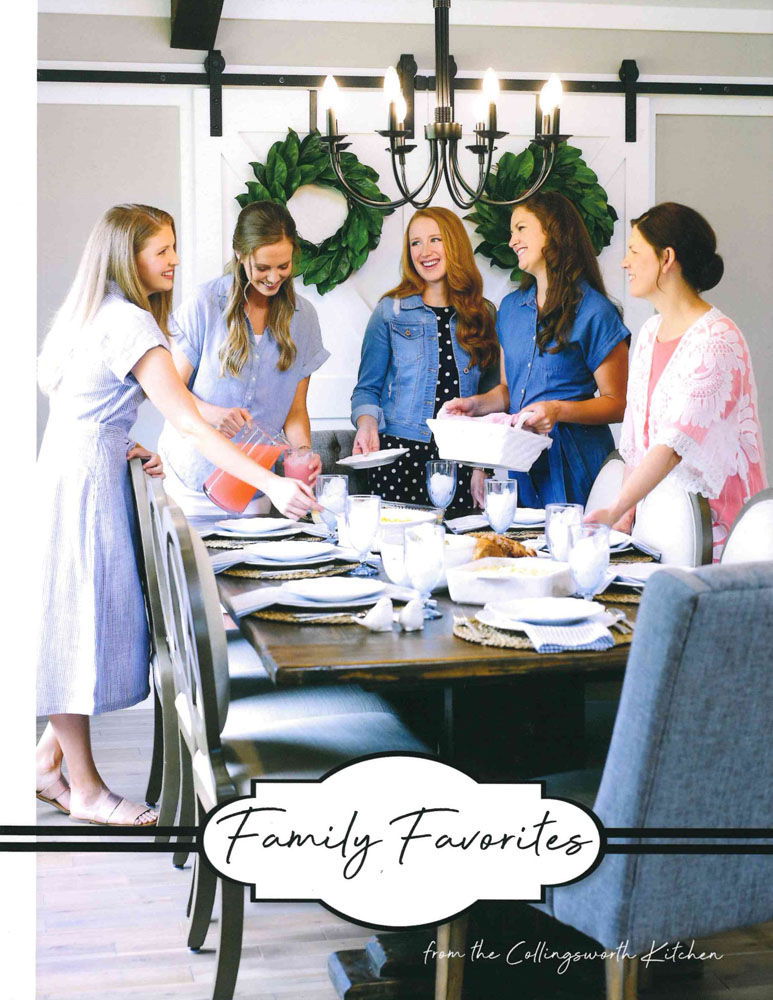 Family Favorites from the Collingsworth Kitchen