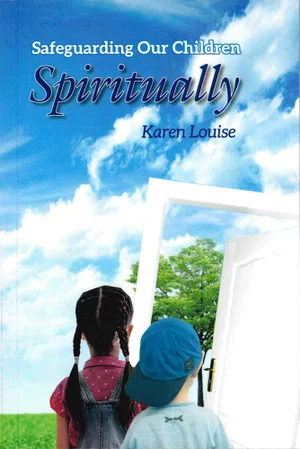 Safeguarding Our Children Spiritually