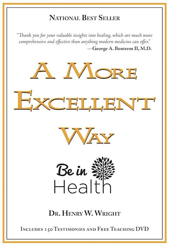 Image of A More Excellent Way: Be in Health -With DVD
