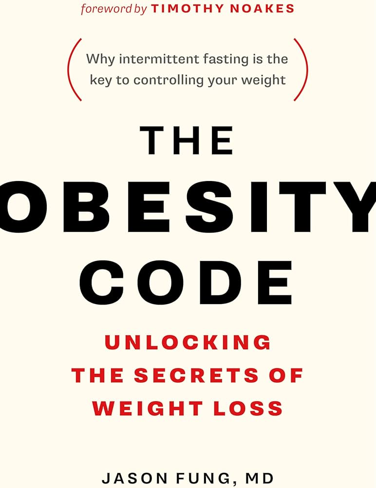 Image of The Obesity Code: Unlocking the Secrets of Weight Loss