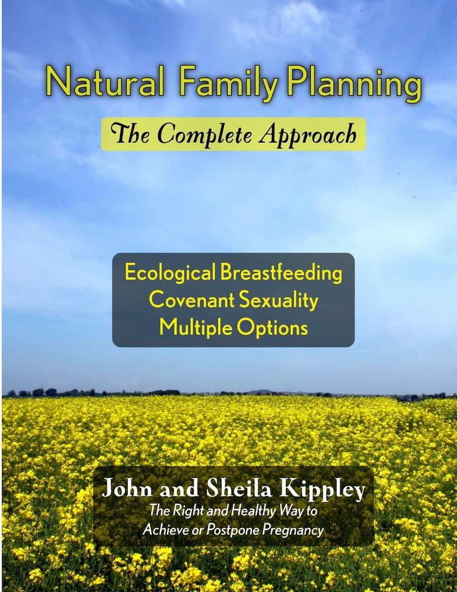 Natural Family Planning: The Complete Approach - Waiting for Publisher reprint