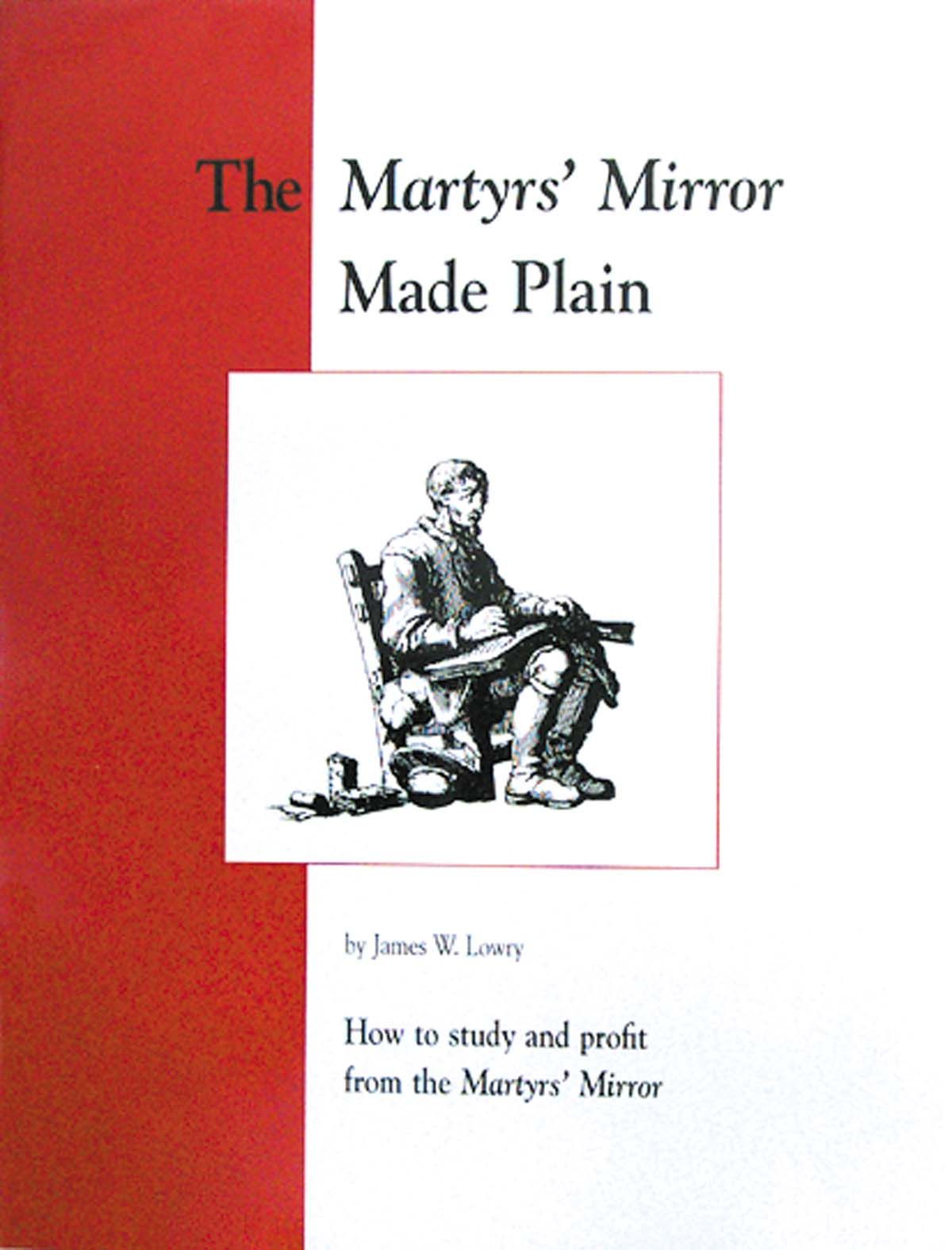 Image of The Martyrs’ Mirror Made Plain