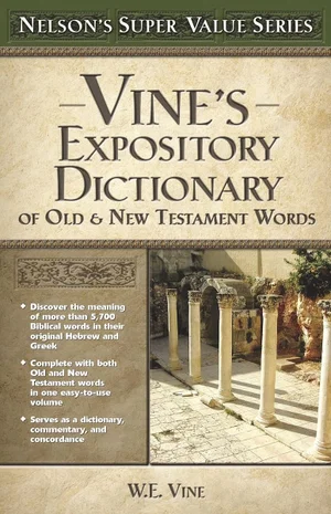 Vines Expository Dictionary SS -Out of Print