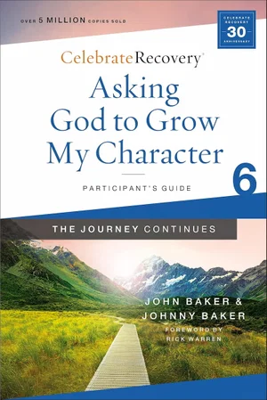 Asking God to Grow My Character: The Journey Continues