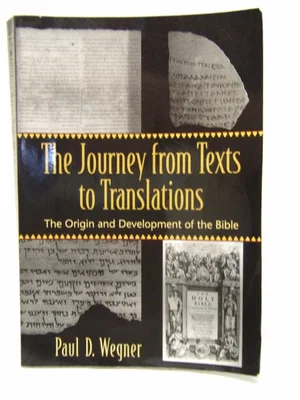 The Journey from Texts to Translations