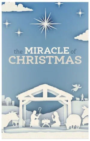 Tract: The Miracle Of Christmas - 100 Pk NKJV