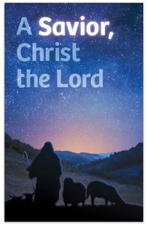 Tract: A Saviour, Christ The Lord - 100 Pk NKJV