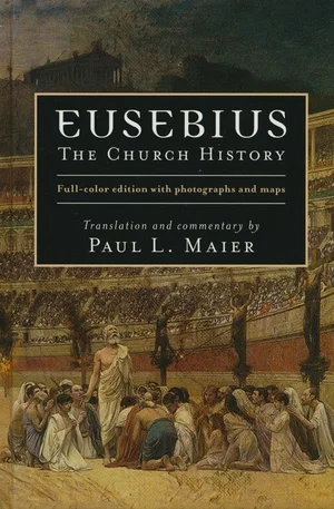 Eusebius: The Church History-Hardcover