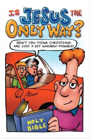 Tract: Is Jesus The Only Way - 100 Pk KJV