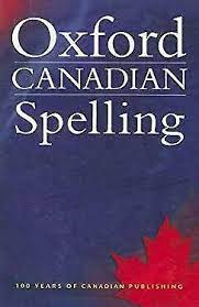OXFORD CANADIAN SPELLING