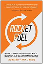 Rocket Fuel: The One Essential Combination That Will Get You More