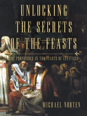Unlocking the Secrets of the Feasts: