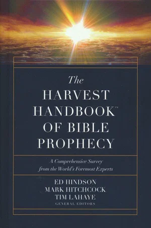 The Harvest Handbook of Bible Prophecy