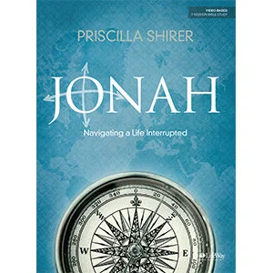 Jonah - Bible Study Book: Navigating a Life Interrupted