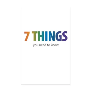 Tract: 7 Things You Need To Know - 100 Pk NKJV