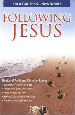 Following Jesus Pamphlet: I'm a Christian - Now What?
